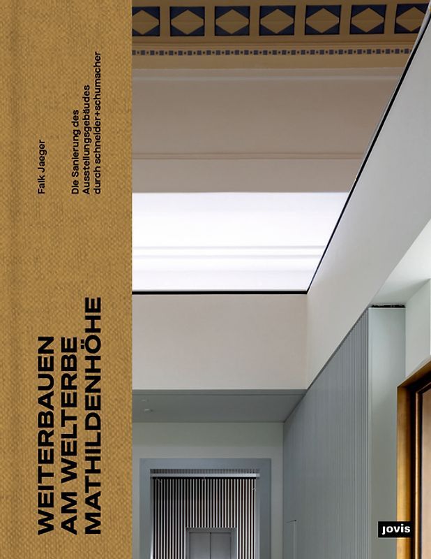 Weiterbauen am Welterbe Mathildenhöhe