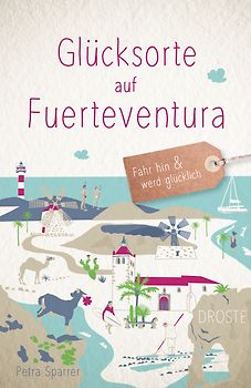 Glücksorte auf Fuerteventura
