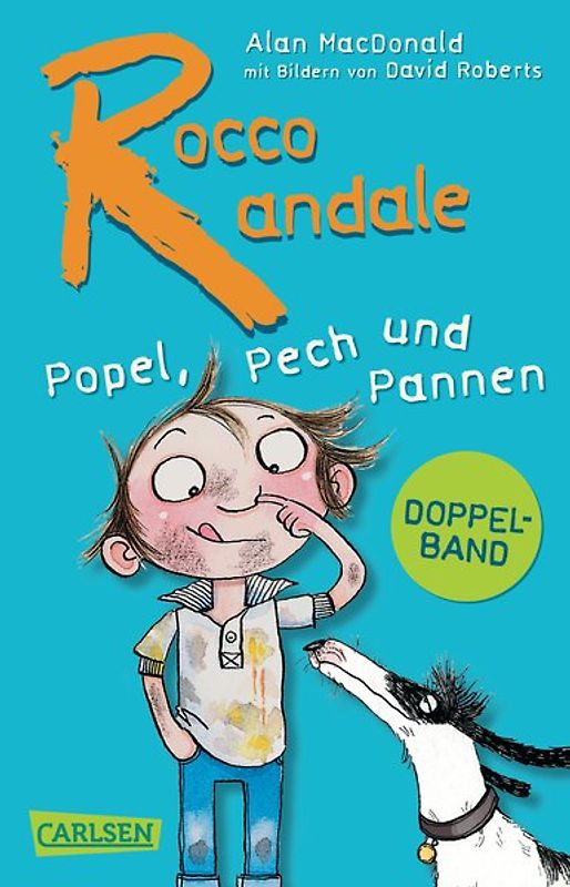 Rocco Randale – Popel, Pech und Pannen (Doppelband)