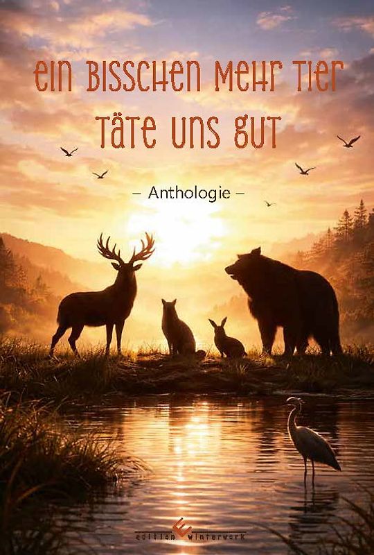 Ein bisschen mehr Tier täte uns gut