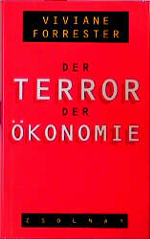 Der Terror der Ökonomie
