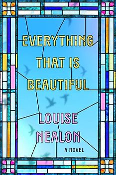 Everything That Is Beautiful