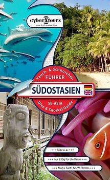 Südostasien Tauch- u. Schnorchelführer