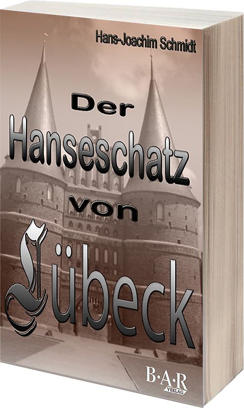Der Hanseschatz von Lübeck
