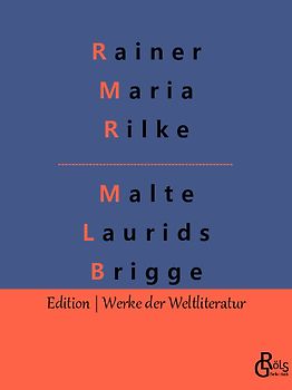 Die Aufzeichnungen des Malte Laurids Brigge