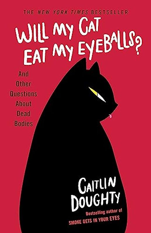 Will My Cat Eat My Eyeballs?