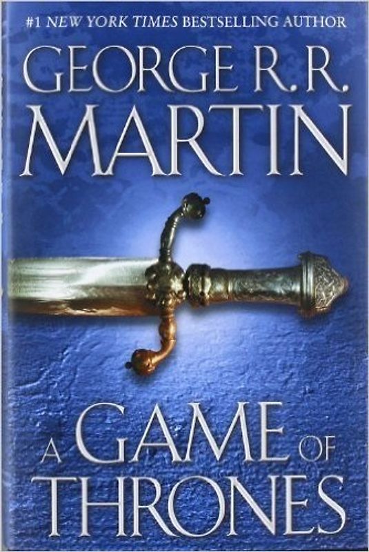 A Song of Ice and Fire: Book 1 - A Game of Thrones - George R. R. Martin [Hardcover]