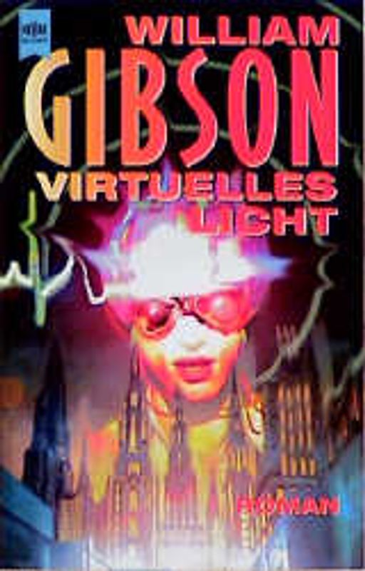 Virtuelles Licht. Roman