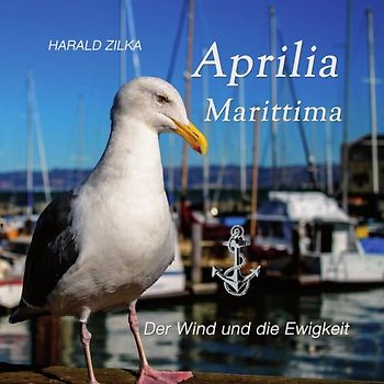 Radio Adria / Aprilia Marittima - Der Wind und die Ewigkeit (Softcover)