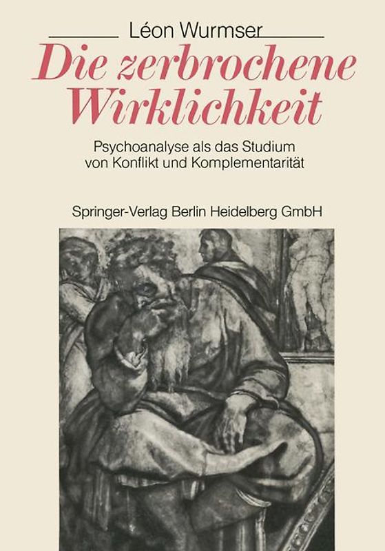 Die zerbrochene Wirklichkeit
