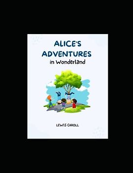 Alice's Adventures in Wonderland