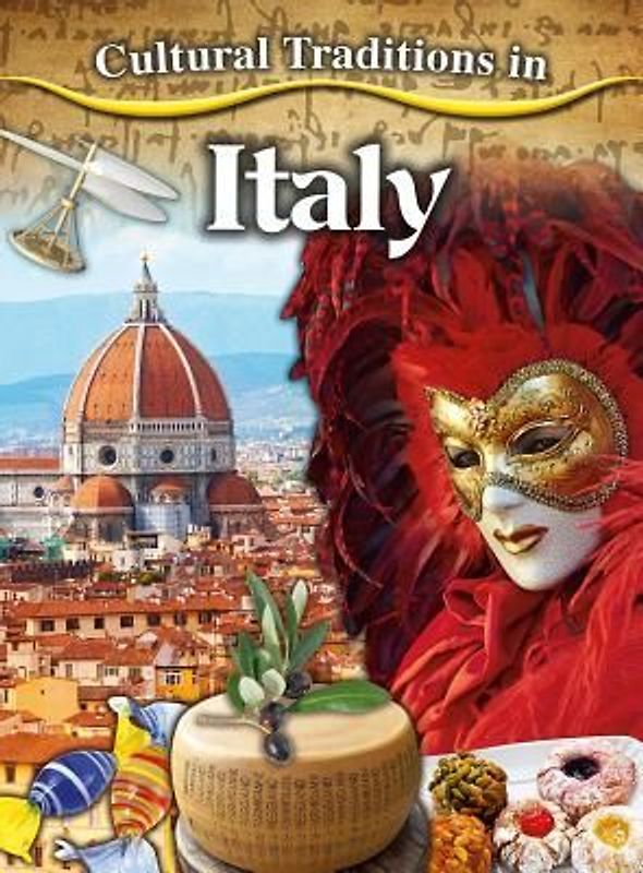Cultural Traditions in Italy