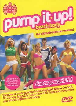 Pump It Up! Beach Body - Various Artists - Pump it Up! Beach Body - The Ultimate Summer Dance Workout