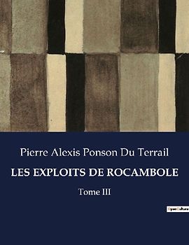 LES EXPLOITS DE ROCAMBOLE