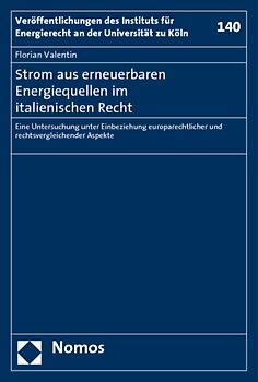 Strom aus erneuerbaren Energiequellen im italienischen Recht