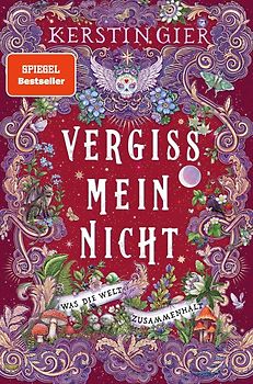 Vergissmeinnicht - Was die Welt zusammenhält