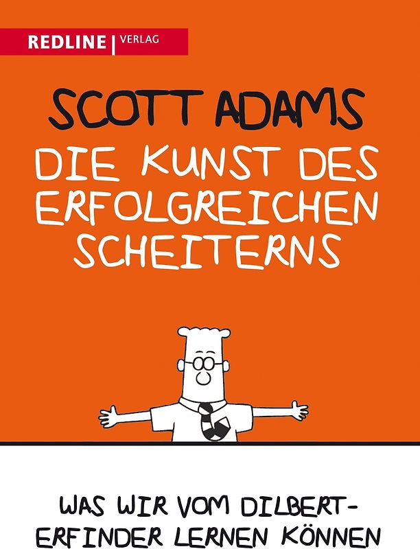Die Kunst des erfolgreichen Scheiterns