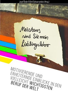 Meistens sind Sie mein Lieblingslehrer