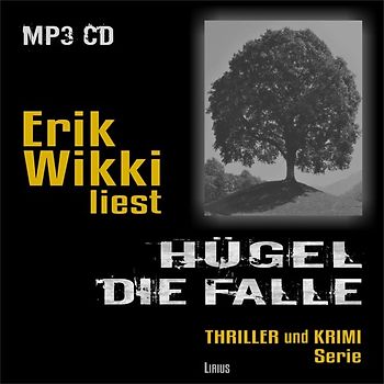 Hügel - Die Falle