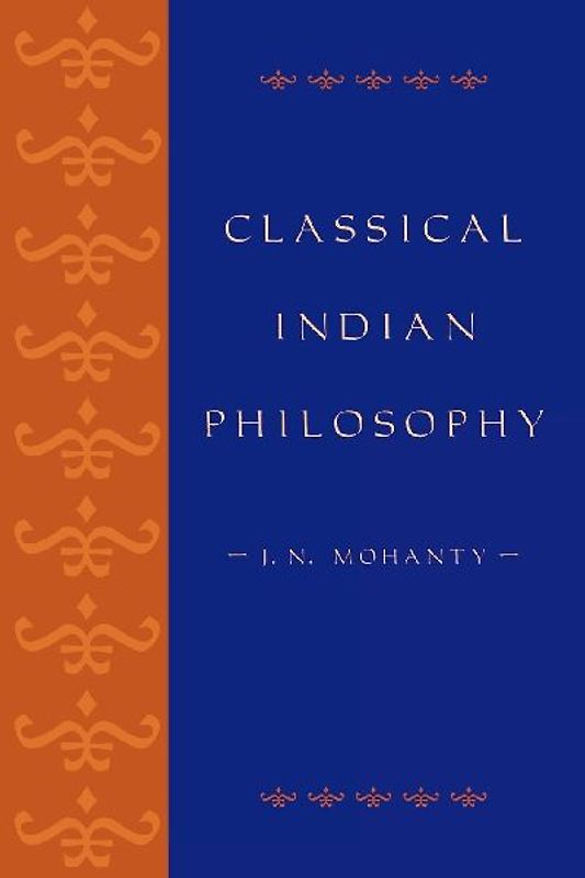 Classical Indian Philosophy