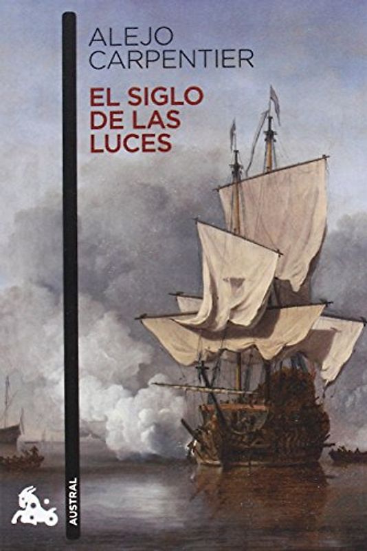 El siglo de las luces (Contemporánea, Band 2) - Carpentier, Alejo