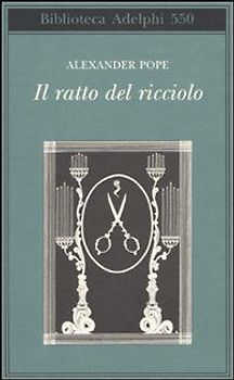 Il ratto del ricciolo. Testo inglese a fronte