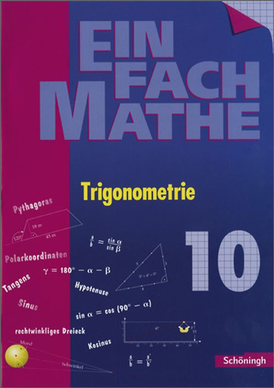 EinFach Mathe. Trigonometrie: Jahrgangsstufe 10