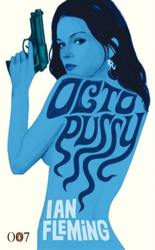 Octopussy and The Living Daylights (James Bond) - Ian Fleming