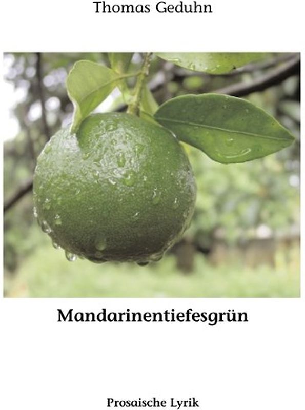 Mandarinentiefesgrün