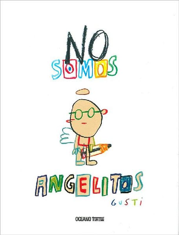 No Somos Angelitos