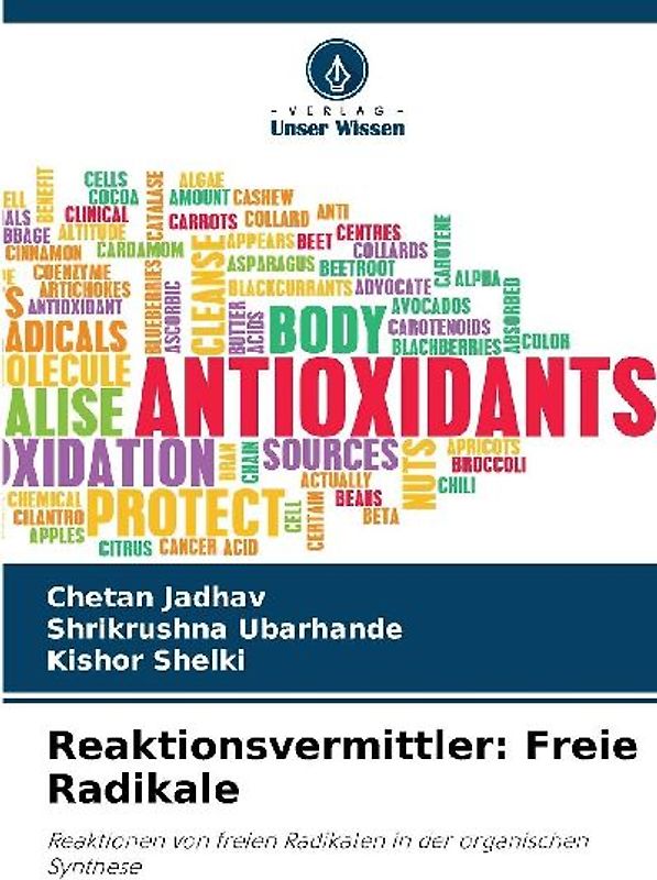 Reaktionsvermittler: Freie Radikale