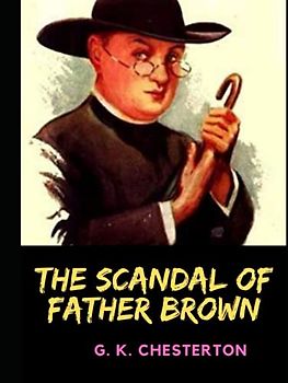 The Scandal of Father Brown