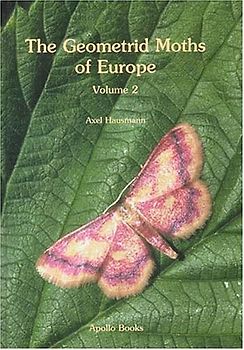 The Geometrid Moths of Europe, Volume 2: Sterrhinae - Hausmann, Axel