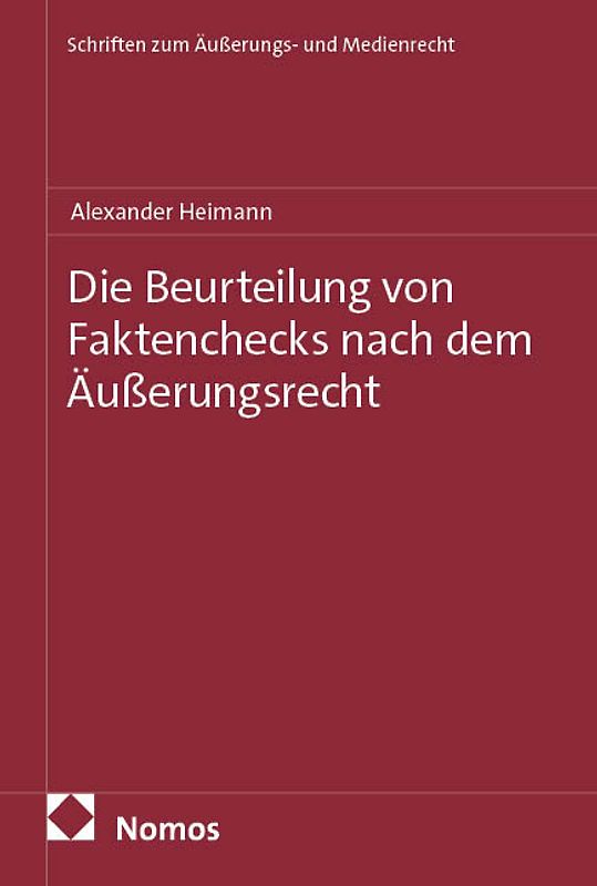 Die Beurteilung von Faktenchecks nach dem Äußerungsrecht