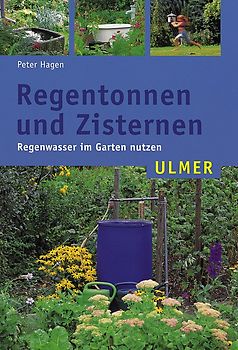 Regentonnen und Zisternen