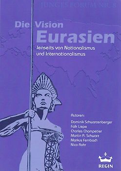 Junges Forum 8: Vision Eurasien