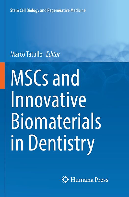 MSCs and Innovative Biomaterials in Dentistry