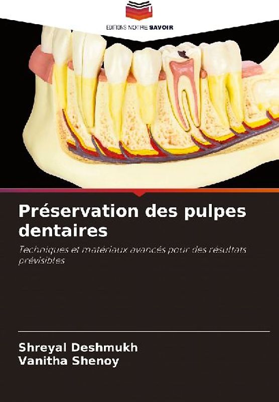 Préservation des pulpes dentaires
