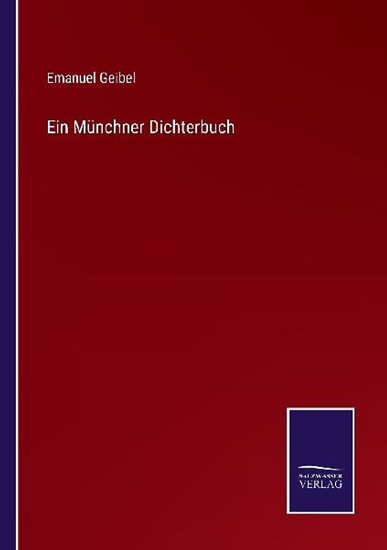 Ein Münchner Dichterbuch