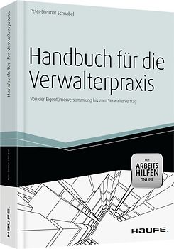 Handbuch für die Verwalterpraxis - mit Arbeitshilfen online -