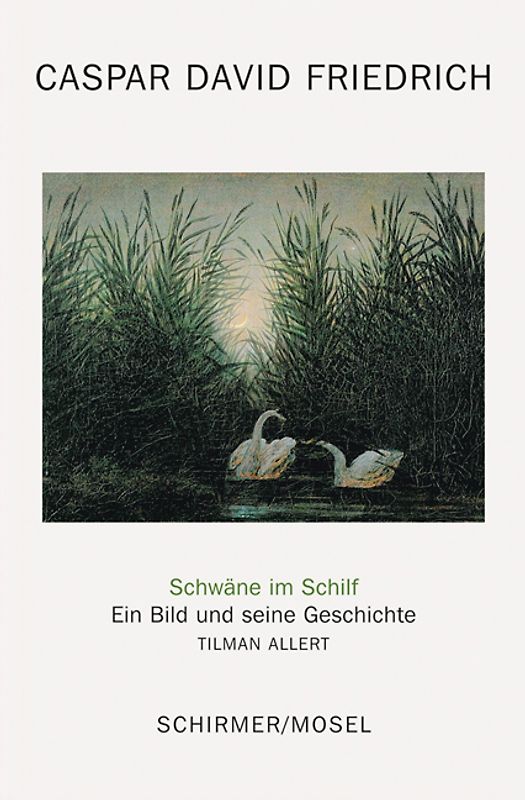 Caspar David Friedrich: Schwäne im Schilf