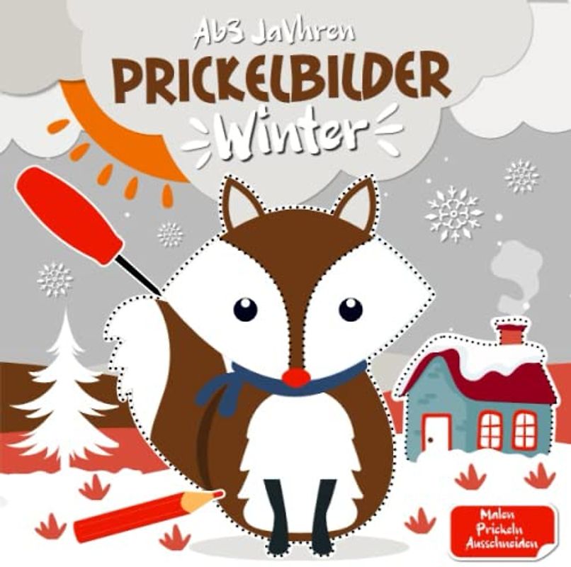 Prickelbilder Winter Ab 3 Jahren: Basteln, Prickeln, Malen und Ausschneiden - Prickelset Kinder ab 3 - Prickelblock für Jungen und Mädchen - Winter Bastelbuch für Kinder ab 3 Jahren