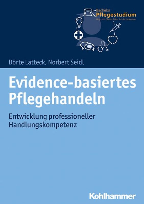 Evidence-basiertes Pflegehandeln