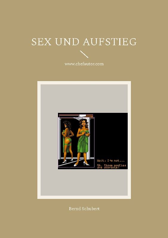 Sex und Aufstieg