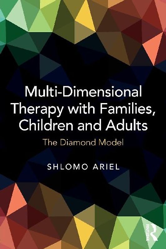 Multi-Dimensional Therapy with Families, Children and Adults