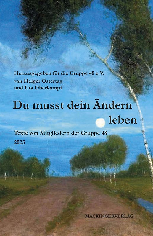 Du musst dein Ändern leben