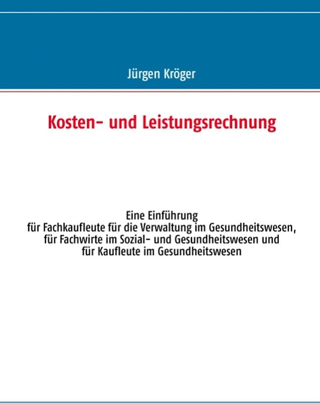 Kosten- und Leistungsrechnung