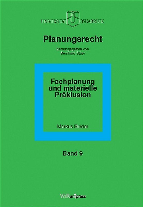 Fachplanung und materielle Präklusion