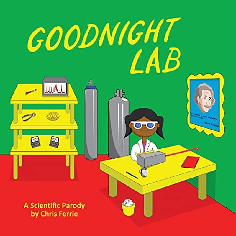 Goodnight Lab: A Scientific Parody: 1 (Baby University)