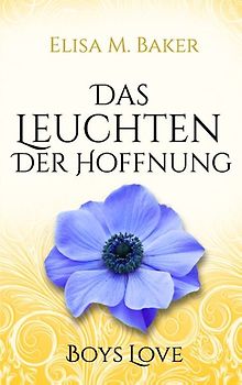 Das Leuchten der Hoffnung